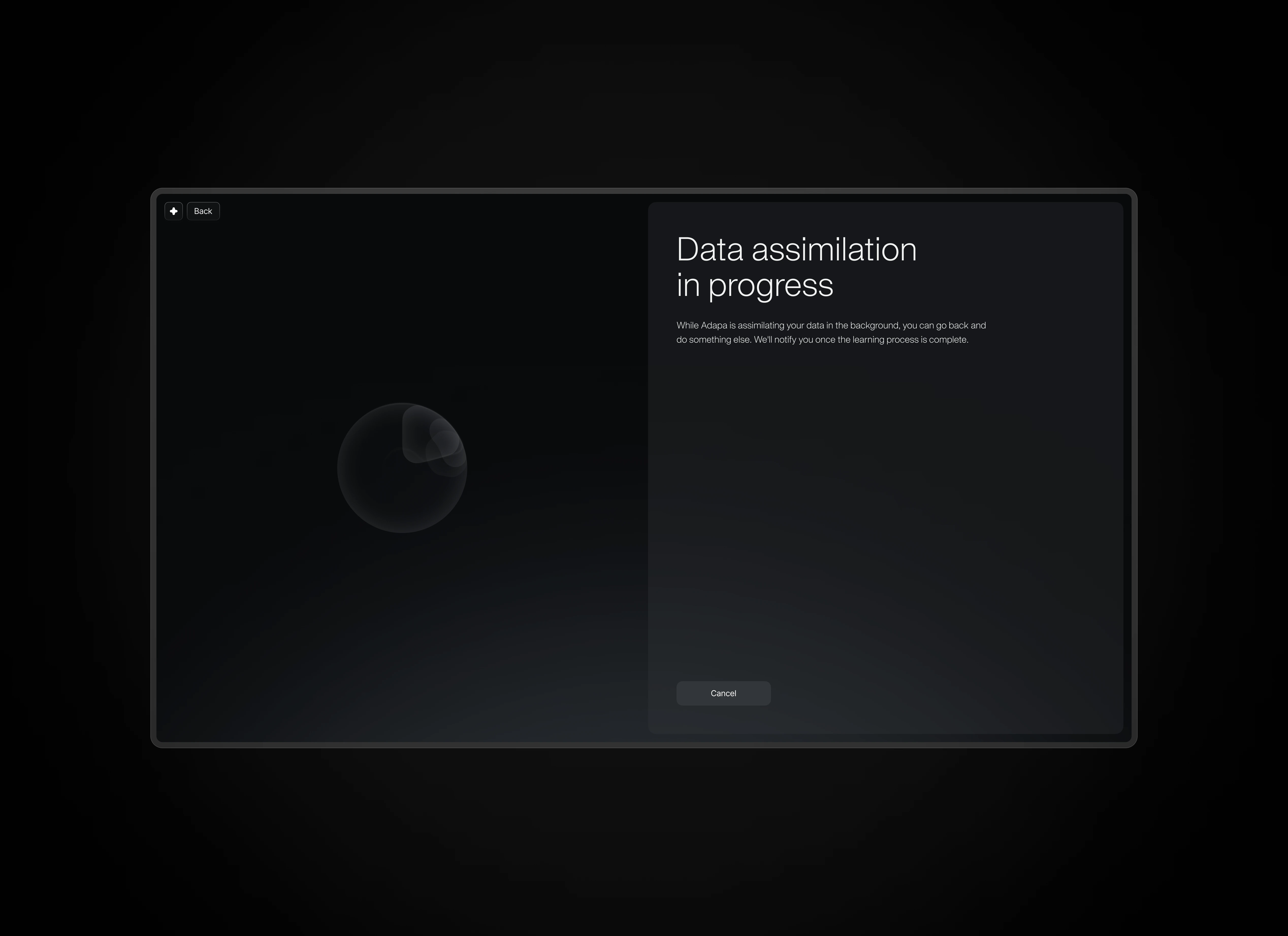 A progress screen indicating data assimilation with a visual of a black sphere and a message.