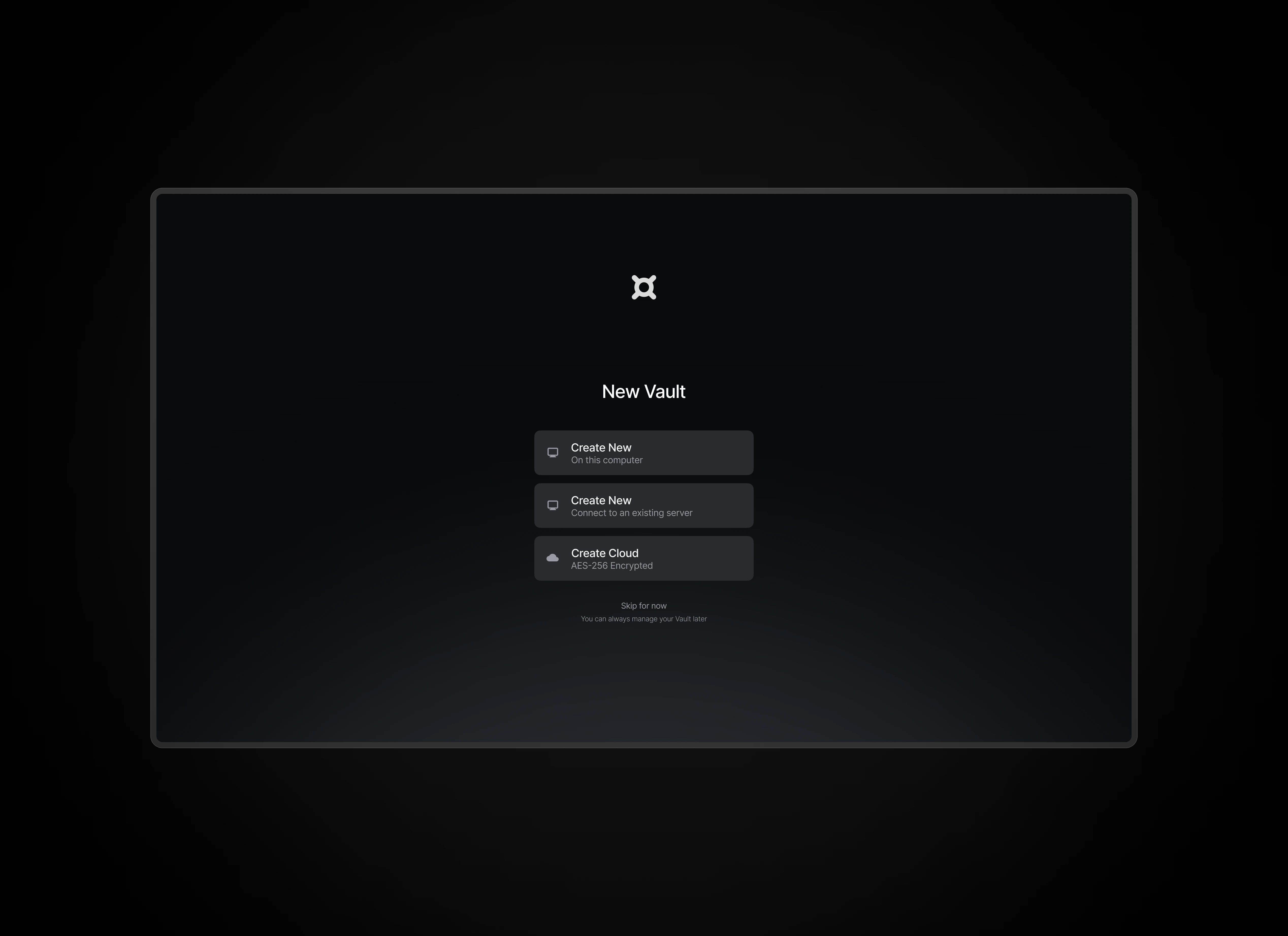 A dark interface offering options to create a new data vault on a computer, connect to a server, or create a cloud vault.